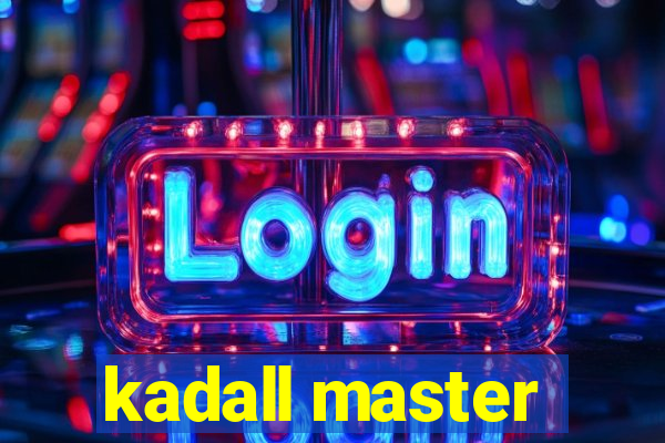 kadall master